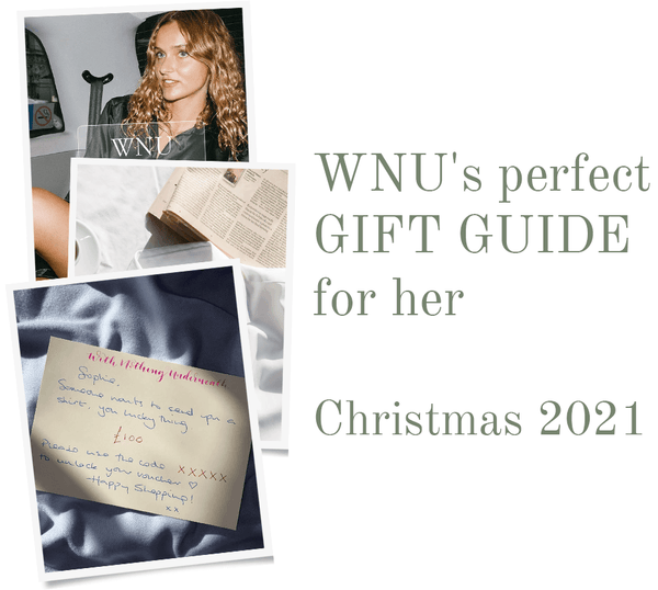 WNU's CHRISTMAS GIFT GUIDE FOR 2021 - With Nothing Underneath